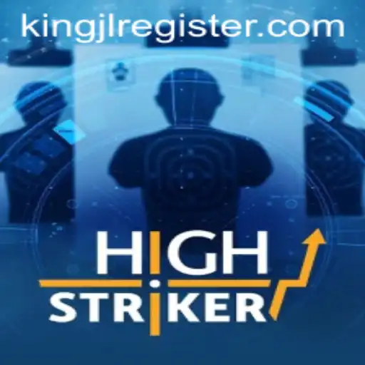 Dive into the Thrilling World of HighStriker Featuring KingJL