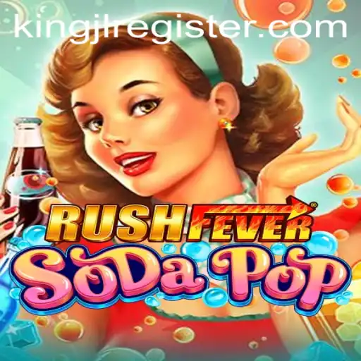 Unveiling the Excitement of RushFeverSodaPop: A Game by KingJL