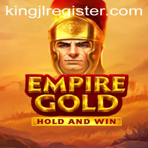 EmpireGold: Unleashing Adventures with KingJL in a Realm of Strategy