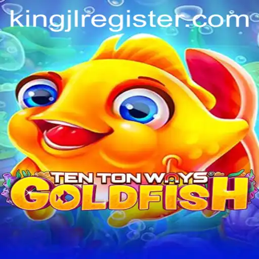 Exploring the Enchanting World of TenTonWaysGoldfish: A Game Enthusiast's Guide